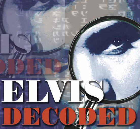 Elvis Decoded – The Book – ElvisDecoded